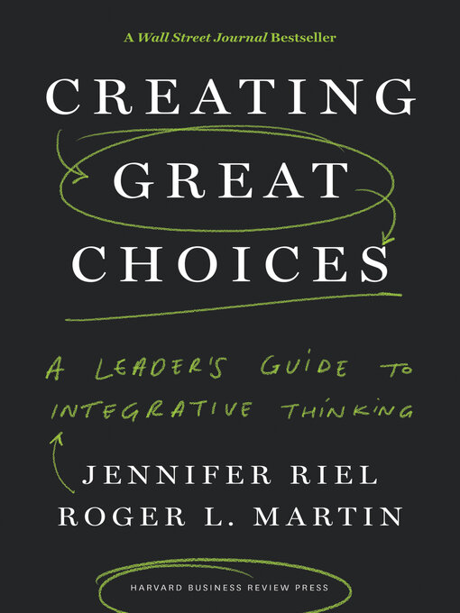 Title details for Creating Great Choices by Jennifer Riel - Available
